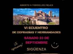 Sigüenza acoge el VI Encuentro de Cofradías 