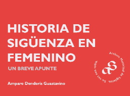 La historia de Sigüenza en femenino